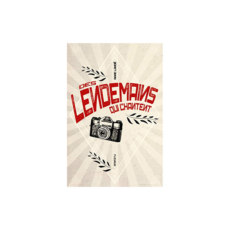 Des lendemains qui chantent