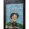 Louis Braille l'enfant de la nuit