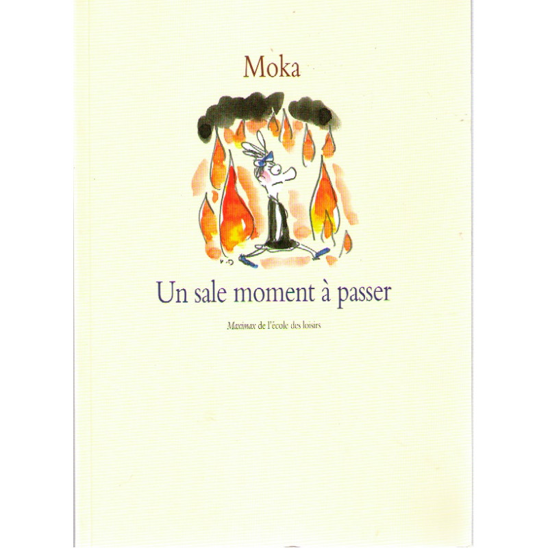 Un sale moment a passer Un sale moment a passer