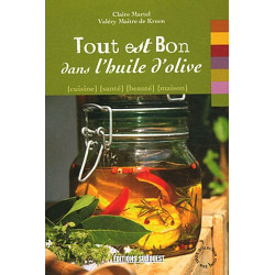 Tout est bon dans l'huile d'olive