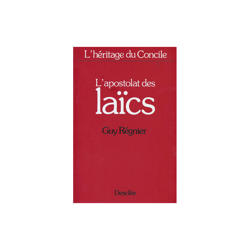 L'apostolat des laics