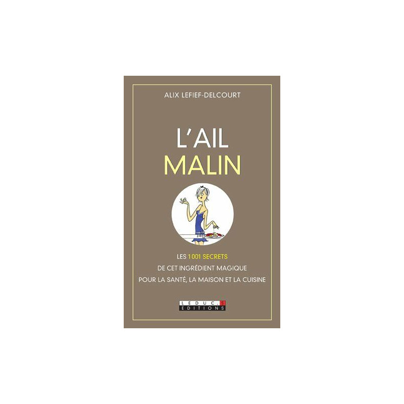 L'ail malin