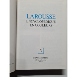 LAROUSSE ENCyclopedique En COULEURS tome 3