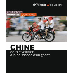 CHINE-DE LA REVOLUTION A NAISSANCE GEANT