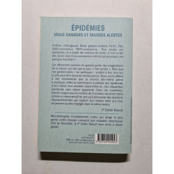 Epidémies : vrais dangers et fausses alertes: Vrais dangers et...