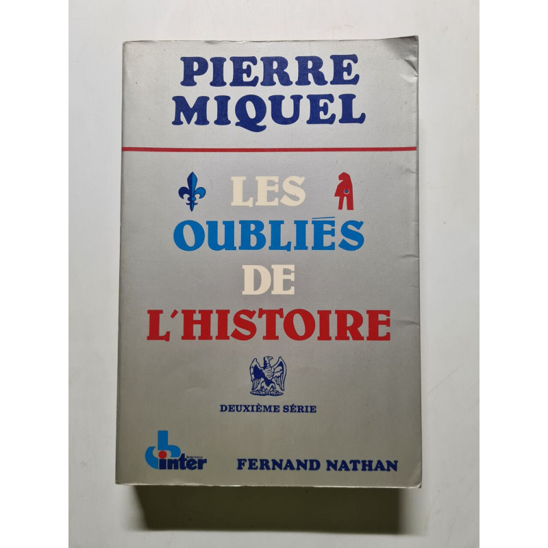 Les Oubliés de l'Histoire