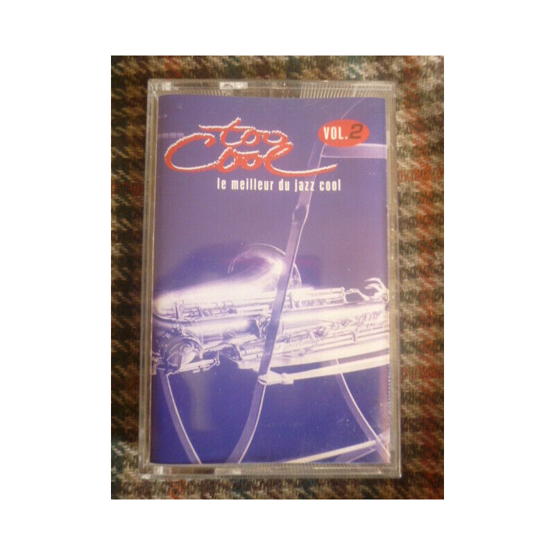TOO COOL vol.2 le meilleur du jazz COOL Cassette Audio-K7 BMG...