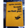 La Nuit qui ne Finit Pas