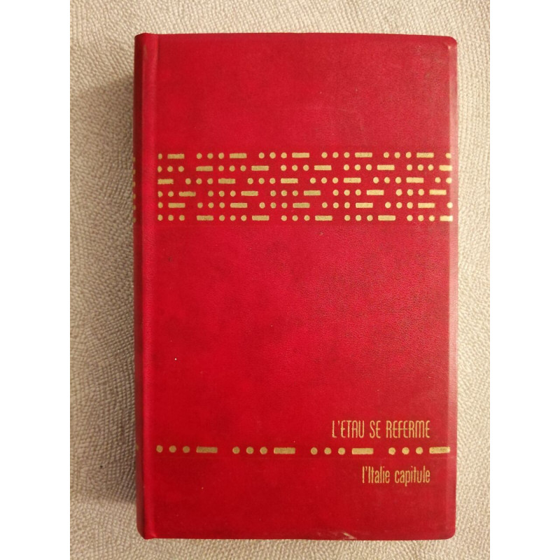La deuxieme guerre mondiale - tome neuvieme - l etau se referme -...
