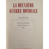 La deuxieme guerre mondiale - tome neuvieme - l etau se referme -...