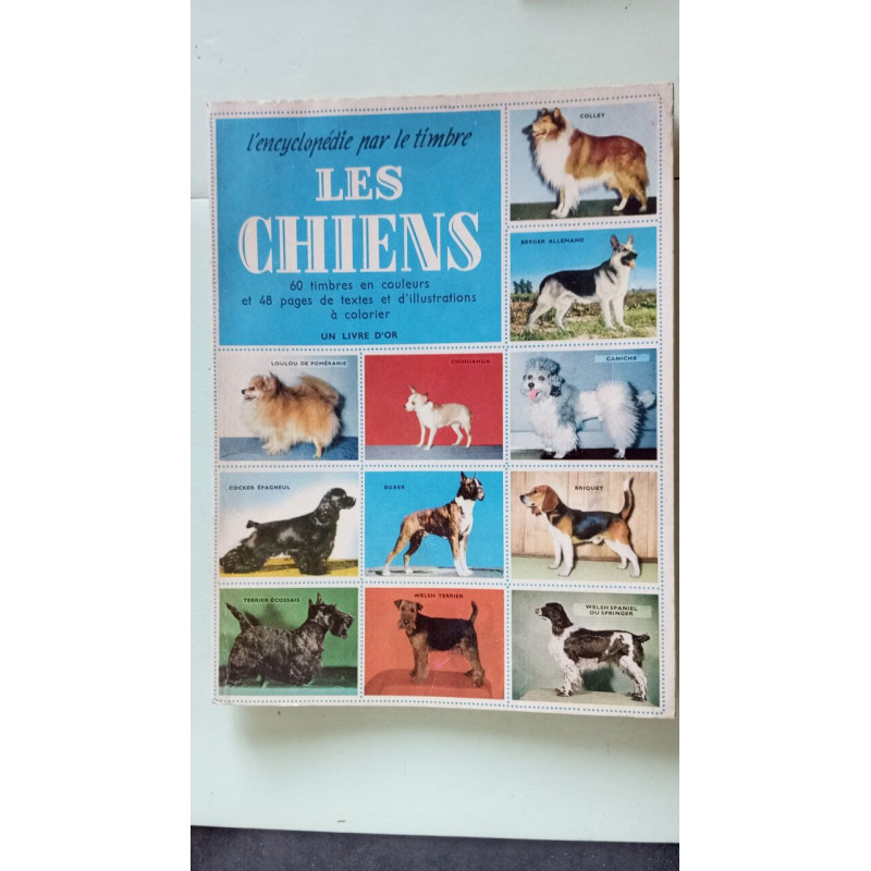 L'encyclopédie par le timbre LES CHIENS