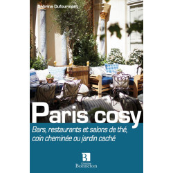 Paris cosy : Bars restos et salons de thé : coin cheminée ou...