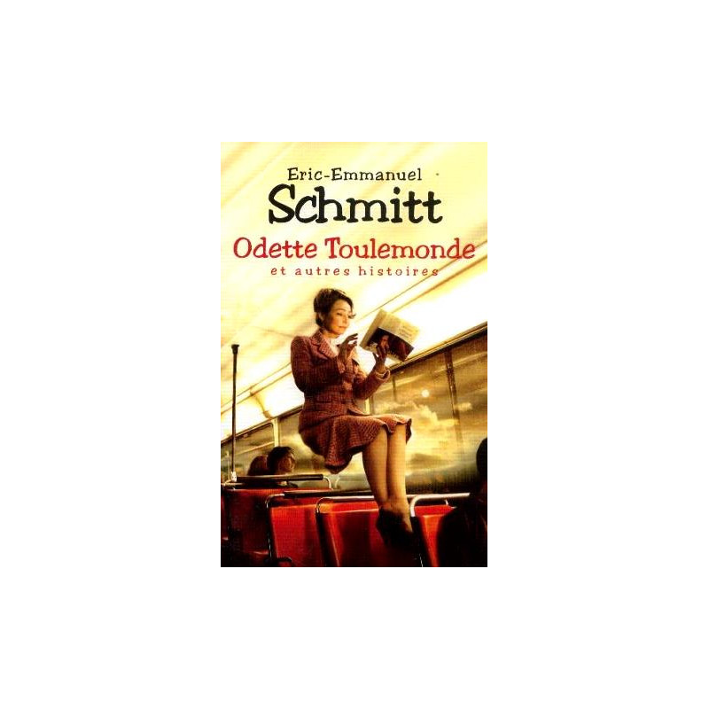 Odette Toulemonde et autres histoires