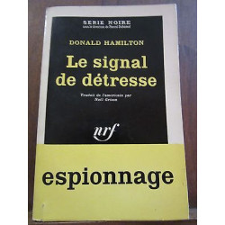 Donald hamilton Le signal de détresse Gallimard Série Noire n625