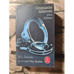 Cinquante nuances plus claires: La Trilogie Fifty Shades