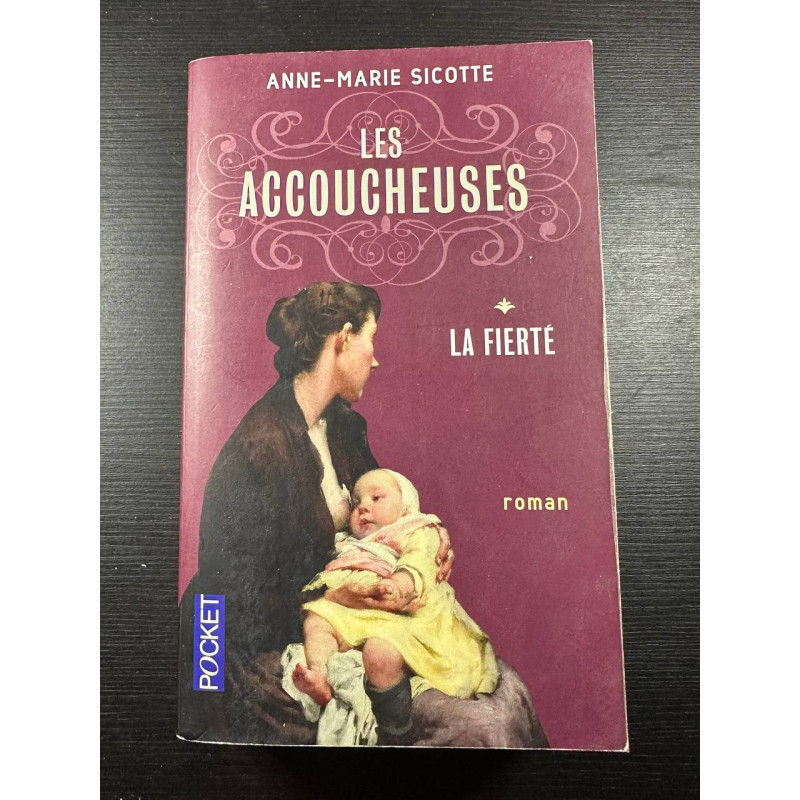 Les Accoucheuses tome 1 : La fierté