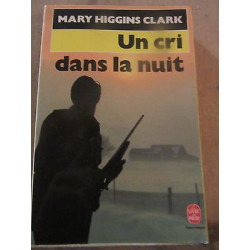 un cri dans la nuit