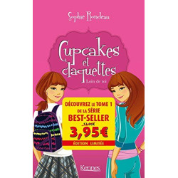 Cupcakes et Claquettes T01 - Offre découverte: Loin de toi
