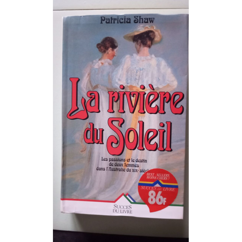 La riviere du soleil