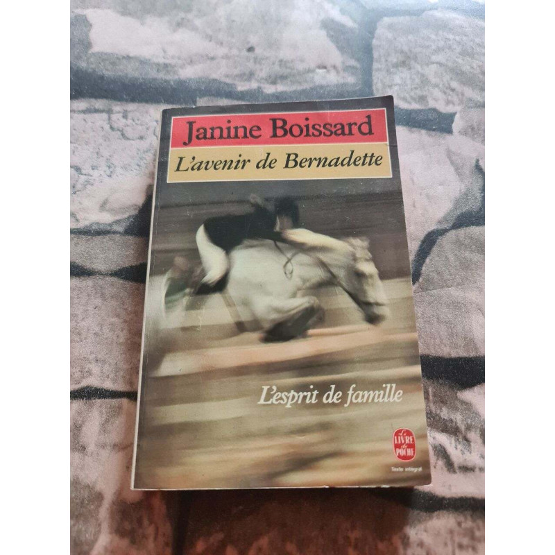 L'Avenir de Bernadette (L'Esprit de famille Tome 2)