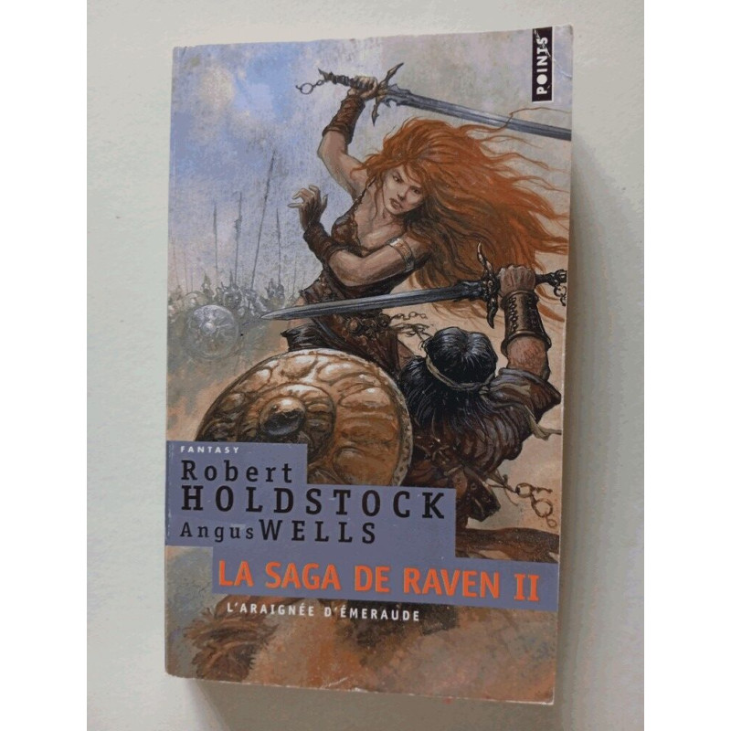 La Saga de Raven Tome 2 : L'Araignée d'émeraude: La Saga de Raven... La Saga de Raven Tome 2 : L'Araignée d'émeraude: La Saga de Raven...