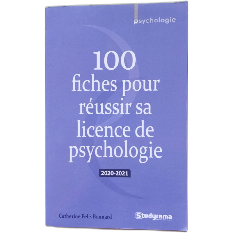 100 fiches pour réussir sa licence de psychologie: 2020-2021