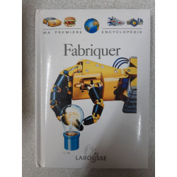 Fabriquer