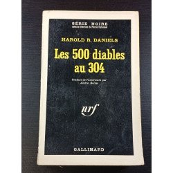Les 500 diables au 304