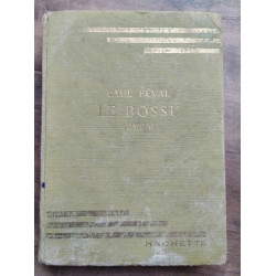 Le bossu Tome 2 lagardère hachette