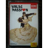 Valse passion 94 minutes Cassette Audio-K7 764753-4