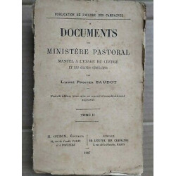 L'abbé Prosper Baudot Documents de Ministère Pastoral Tome ii h oudin
