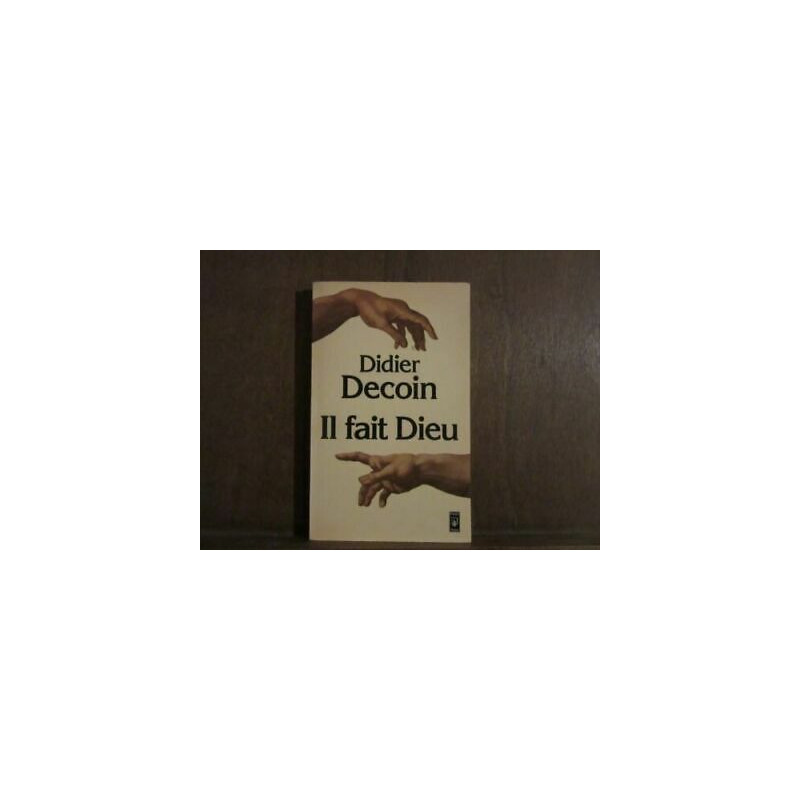 IL FAIT DIEU