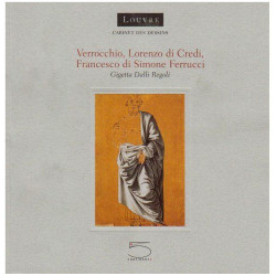 Verrocchio Lorenzo di Credi Francesco di Simone Ferrucci