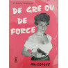 De gré ou de force