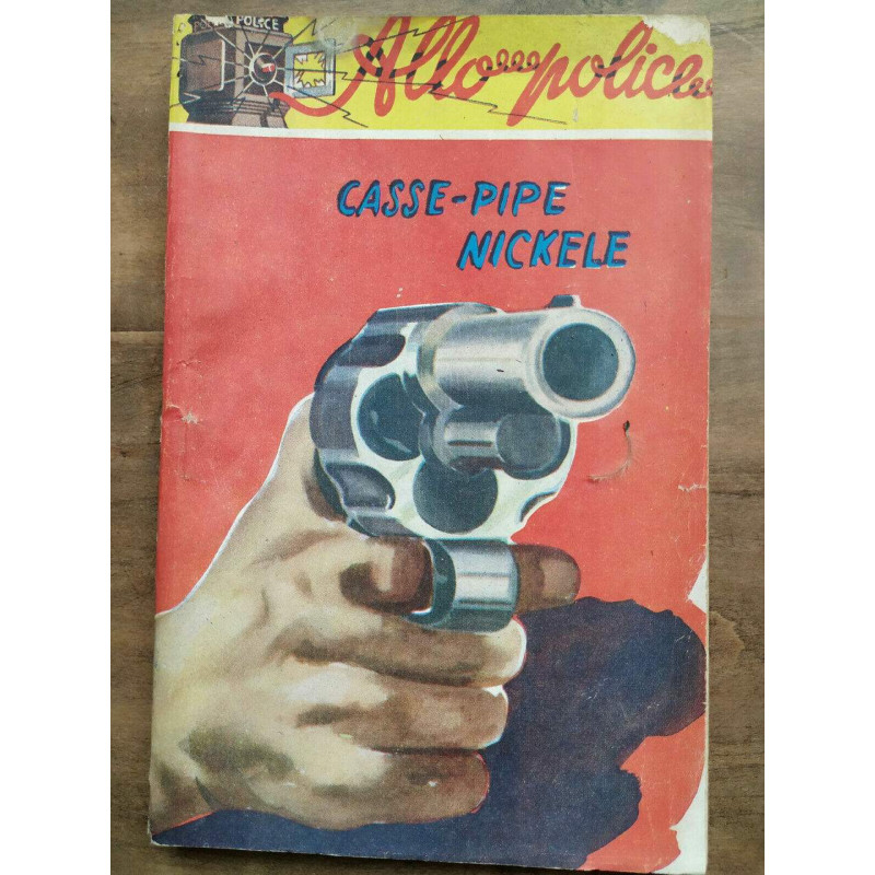 Louis de la Hattais Casse-pipe nickele Collection Allo Police