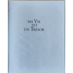 Ma vie est un tresor