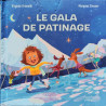 Le gala de patinage