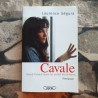 Cavale quand l'amour ouvre les portes des prisons