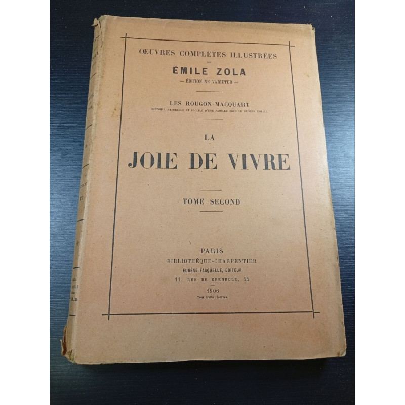 La Joie de Vivre Tome Second