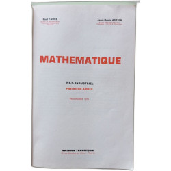 MATHEMATIQUE B.E.P. INDUSTRIEL première année