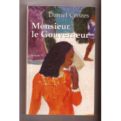 Monsieur le Gouverneur