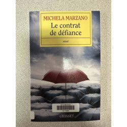Le contrat de défiance