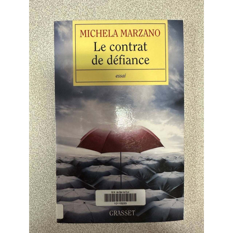 Le contrat de défiance