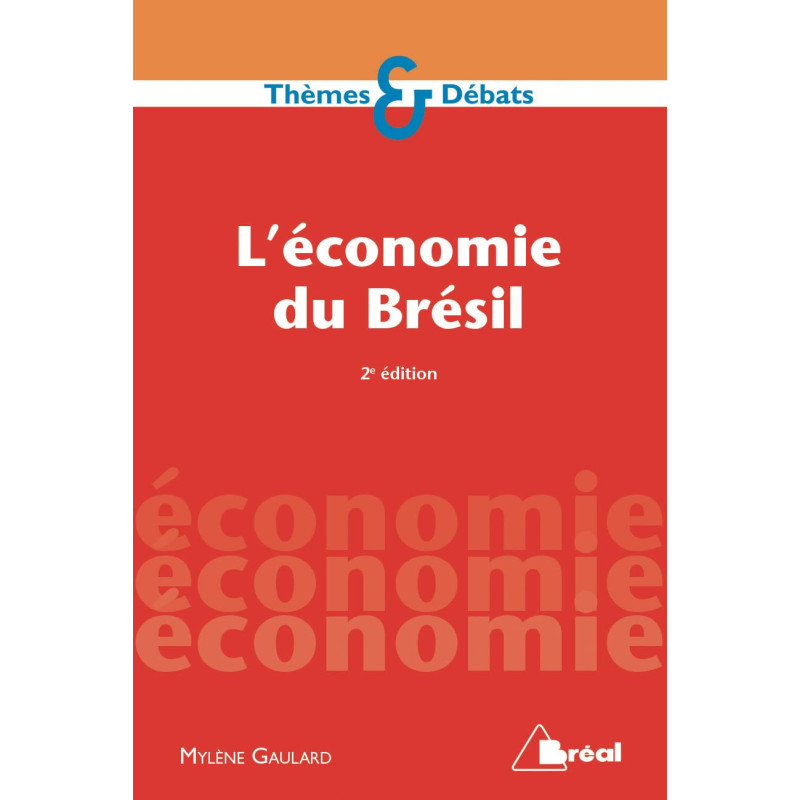 L'économie du Brésil