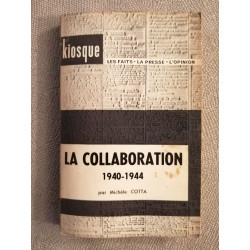 La collaboration 1940-1944