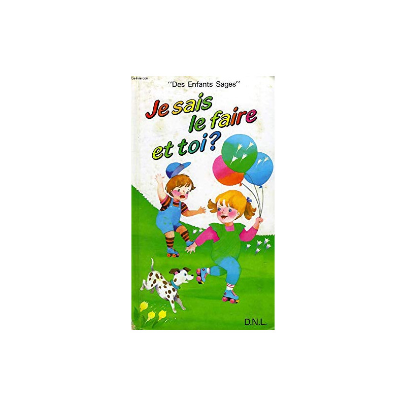 JE SAIS LE FAIRE ET TOI