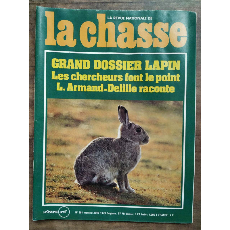 La revue nationale de La Chasse n381 Juin 1979