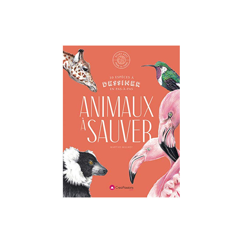 Dessiner les Animaux à sauver - 30 espèces menacée à dessiner en...