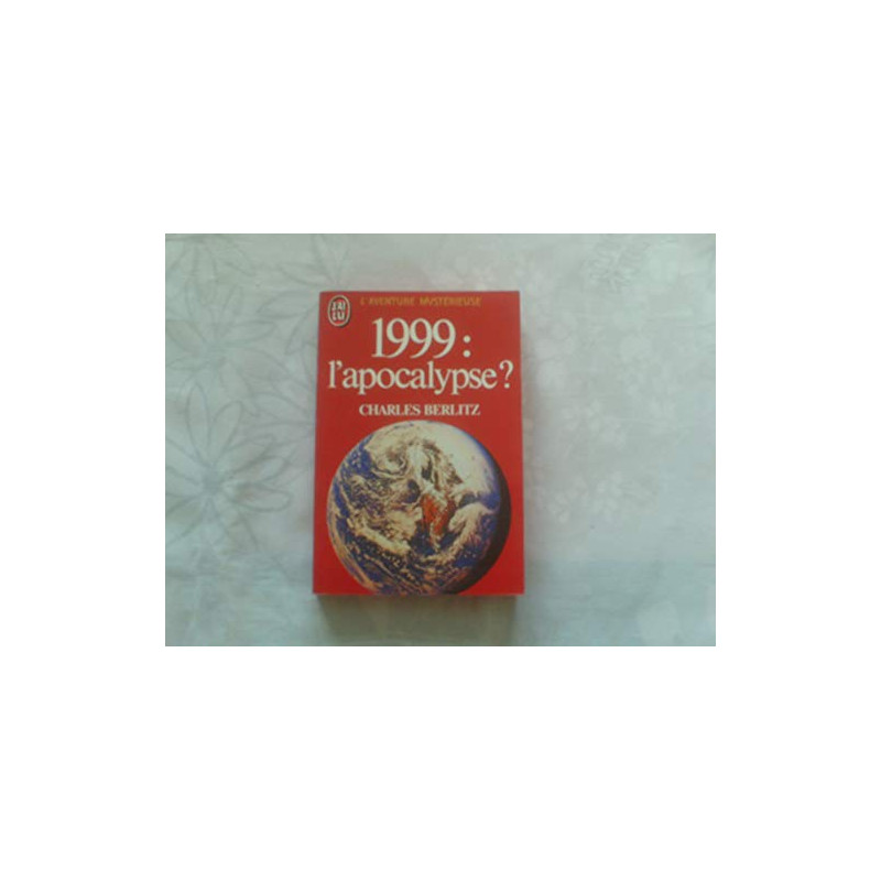 1999 l'apocalypse