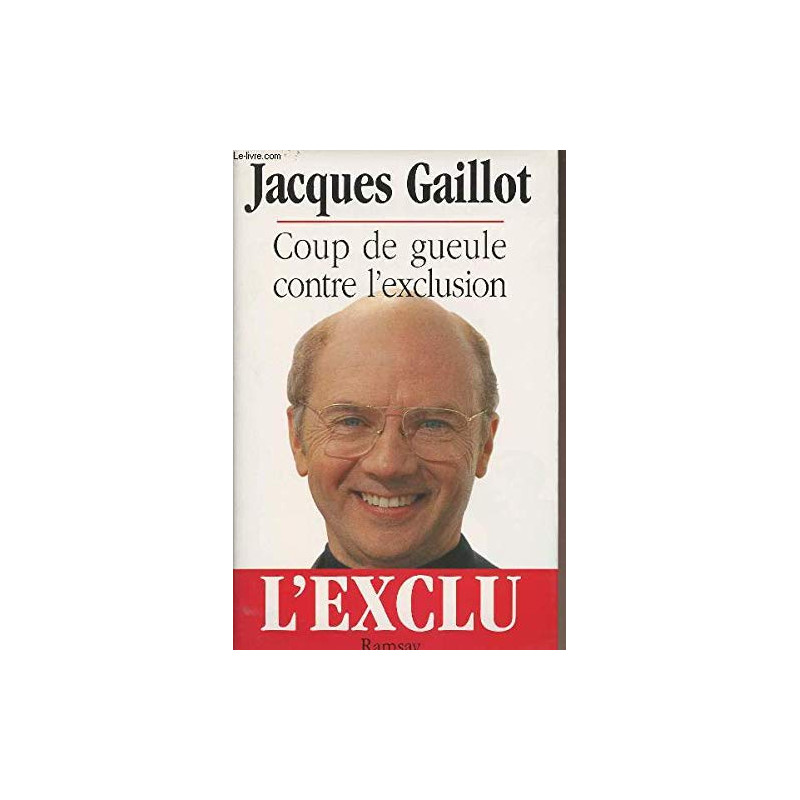 Coup de gueule contre l'exclusion - L'année de tous les dangers -...